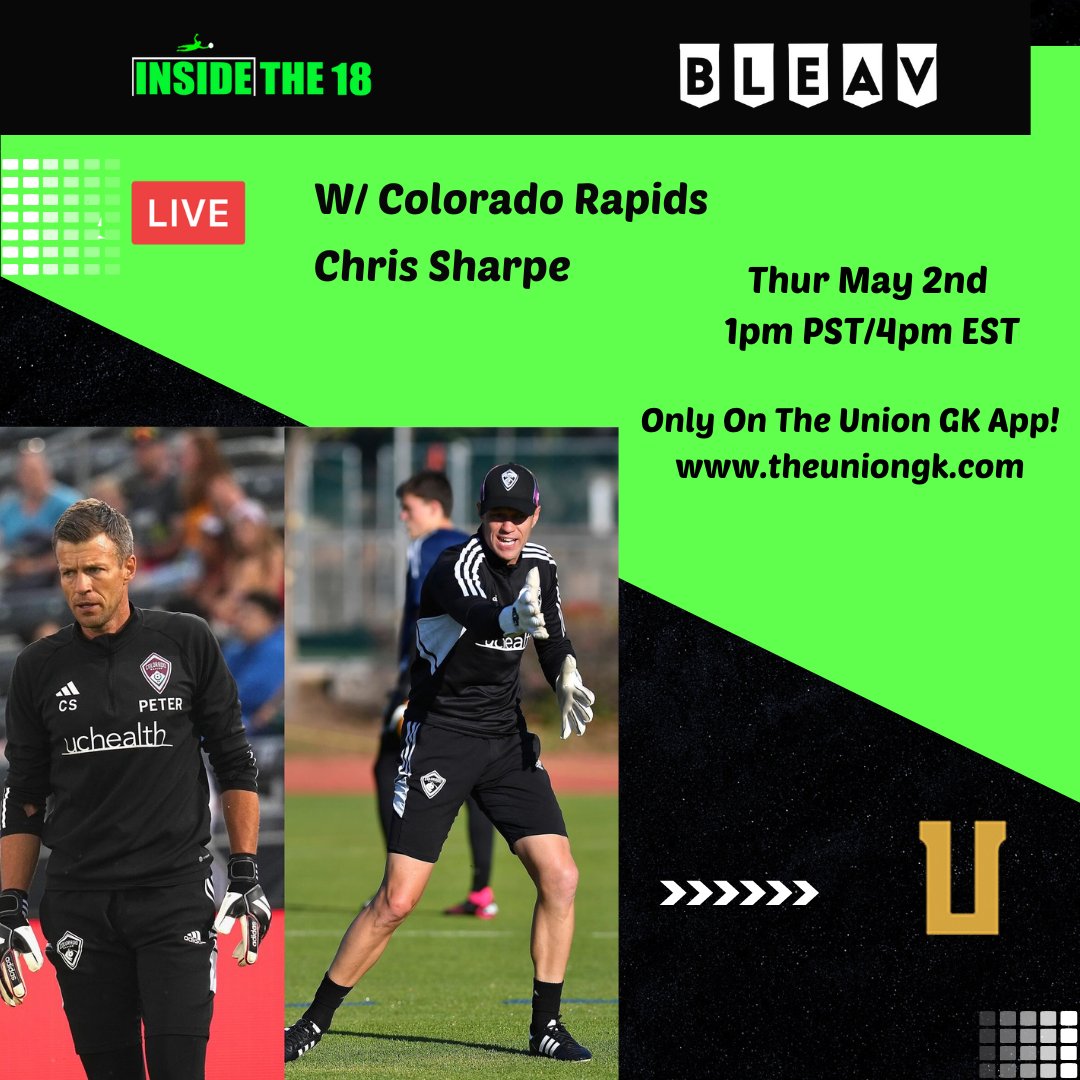 Insiders! 💥👀⬅️ Going Live Thu 5/2 1pm PST/4pm EST

'Integrating Established Goalkeepers Into Team' w/  @ColoradoRapids Chris Sharpe

Join Us Live & Bring Q's Only @TheUnionGK app!

More info theuniongk.com

#soccerpodcast #goalkeeperpodcast #soccercoach #MLS #gktrainer