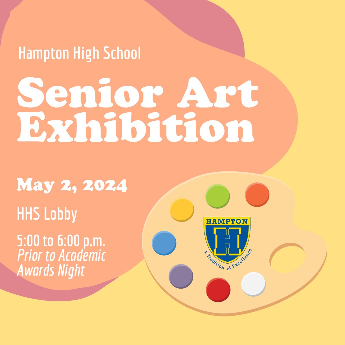 Ten HHS students will present their artwork portfolios during the Senior Art Exhibition on Thursday, May 2, from 5-6 p.m. in the HHS Lobby. We hope you can join us!
