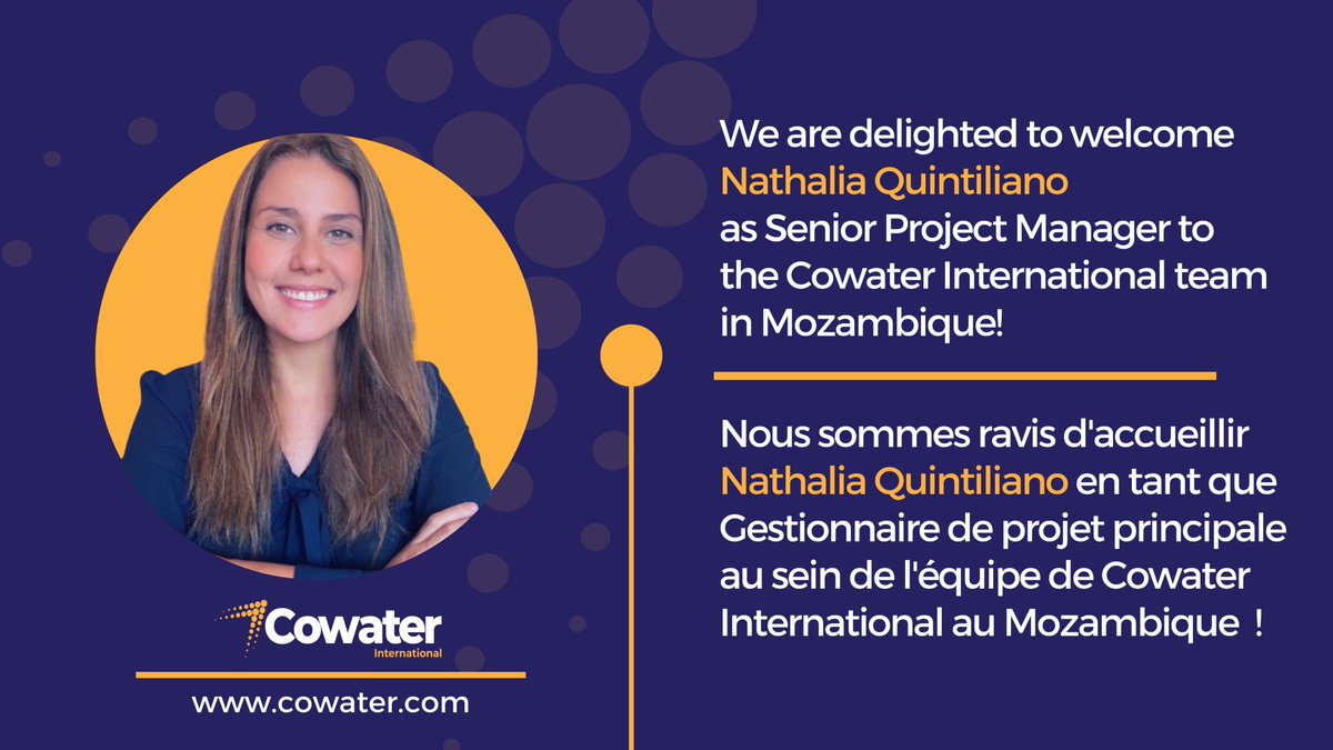 Welcome, Nathalia Quintiliano! Bienvenue, Nathalia Quintiliano! 🇲🇿 #internationaldevelopment #CowaterInternational