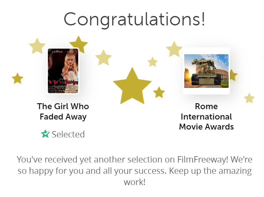 Thank you to Rome International Movie Awards for making The Girl Who Faded Away an Official Selection.  I hope for a win!
#filmfestival #film #shortfilm #filmmaking #filmmaker #indiefilm #movie #director #cinematography #filmmakers #filmfest #festival #filmfestivals #shortfilms