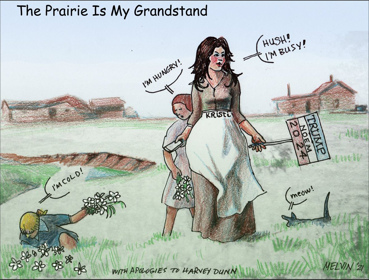 I found this cartoon from three years ago, when animals (cat*, lower right) were still allowed to live, however briefly, on Kristi Noem's homestead. #DemVoice1 #Fresh *Run, little cat, run!!