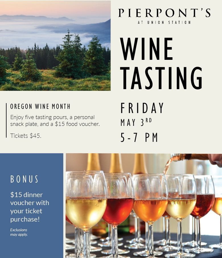 Join @Pierponts at Union Station this Friday evening for a special 'Oregon Wine Month' wine tasting event featuring wines from the Willamette Valley, Oregon's oldest wine region and recognized as one of the premier winegrowing regions in the world >> bit.ly/OregonWineMont…