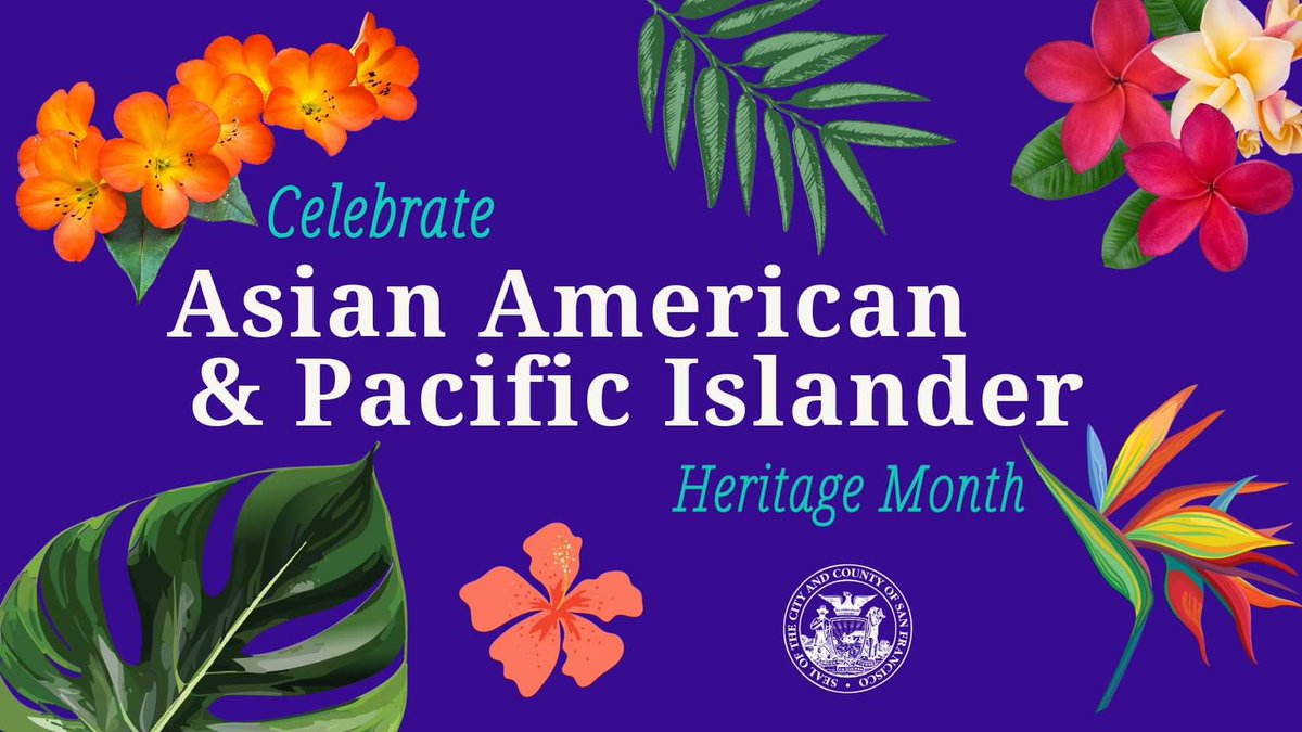 Happy #AAPIHeritageMonth! Let's celebrate and honor the rich culture, heritage, and contributions of the Asian American and Pacific Islander community throughout @sfgov. #AAPIHeritageMonth