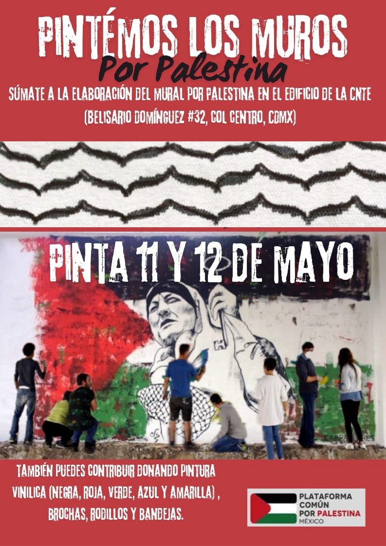 @CCHUNAM @lauammx Domingo 12 de Mayo

🇵🇸CDMX
⏰️Todo el dia
Pintemos los muros por Palestina
📍Edificio de la CNTE
Belisario Dominguez 32
M° Allende