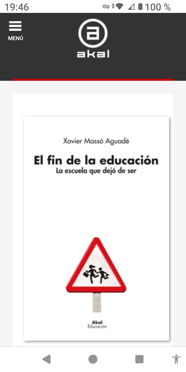 7) Xavier Massó, @XmaSecundaria: 'El fin de la educación. La escuela que dejó de ser' (Ed. Akal, @AkalEditor)
