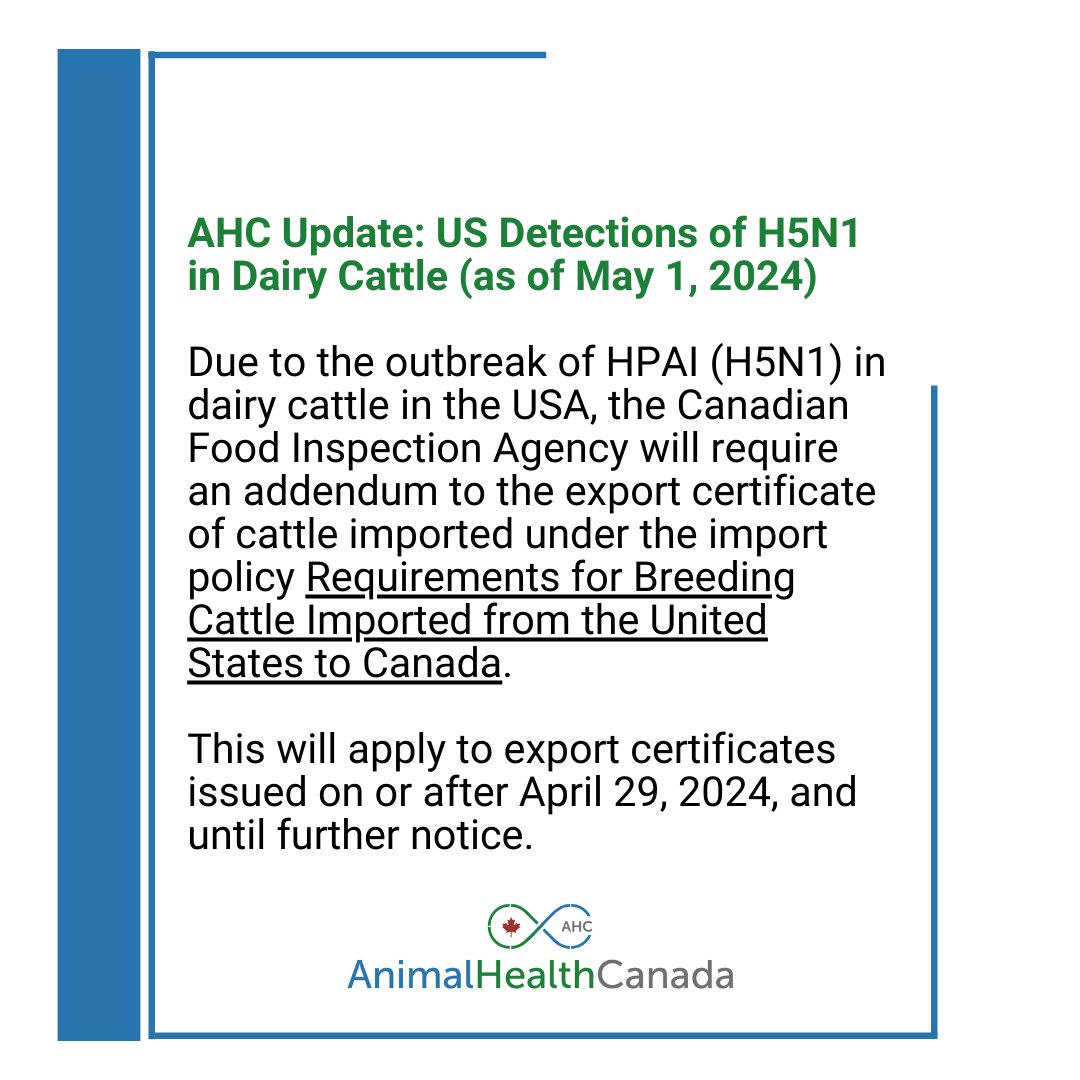 Notice to industry: Highly pathogenic avian influenza (HPAI or H5N1) in dairy cattle in the USA - Addendum to export certificate inspection.canada.ca/animal-health/… @InspectionCan