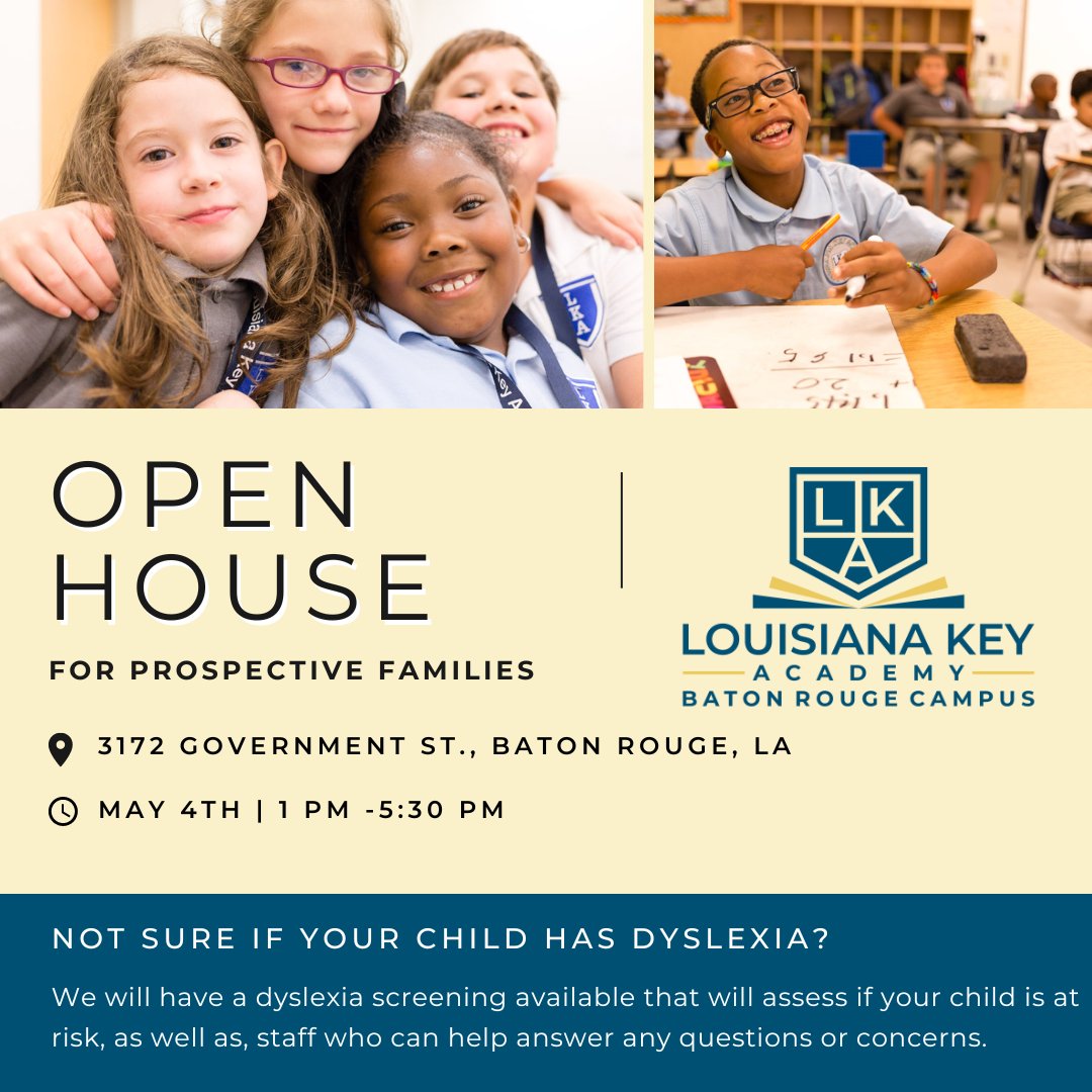 It's that time again! Our next open house is right around the corner. Join us on May 4th to meet with teachers and staff, and ask any questions you might have. You can even get your child screened while they're here. We can't wait to see you there.

#LKA #Louisianakeyacademy