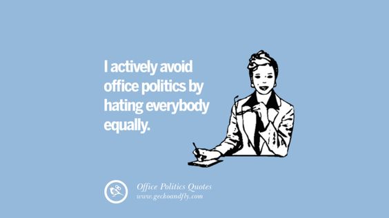 Someone asked, 'What are good professions/careers with minimal workplace politics/bullshit?' Someone answered, 'A job w/o humans.' 🙃 #sickoflife #officepolitics #sickofworking