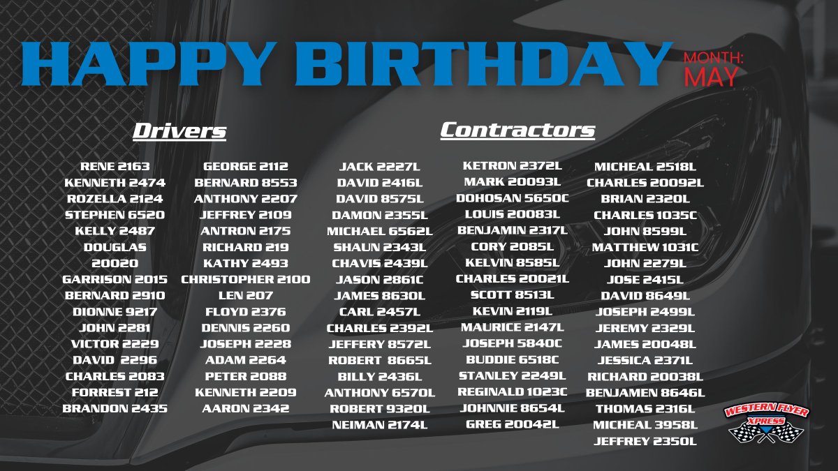 Wishing a Happy Birthday to all of our Drivers and Contractors born in May! 🎉 Thank you for your hard work and dedication. We hope you enjoy your special day! #driveWFX #happybirthday