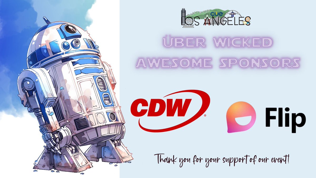 #CUELAPalooza is quickly approaching and we'd like to shout-out our Über Wicked Awesome Sponsors, @CDW_EdStrats and @microsoftflip! We appreciate your support of our LA educators! #CUEmmunity #CUELA