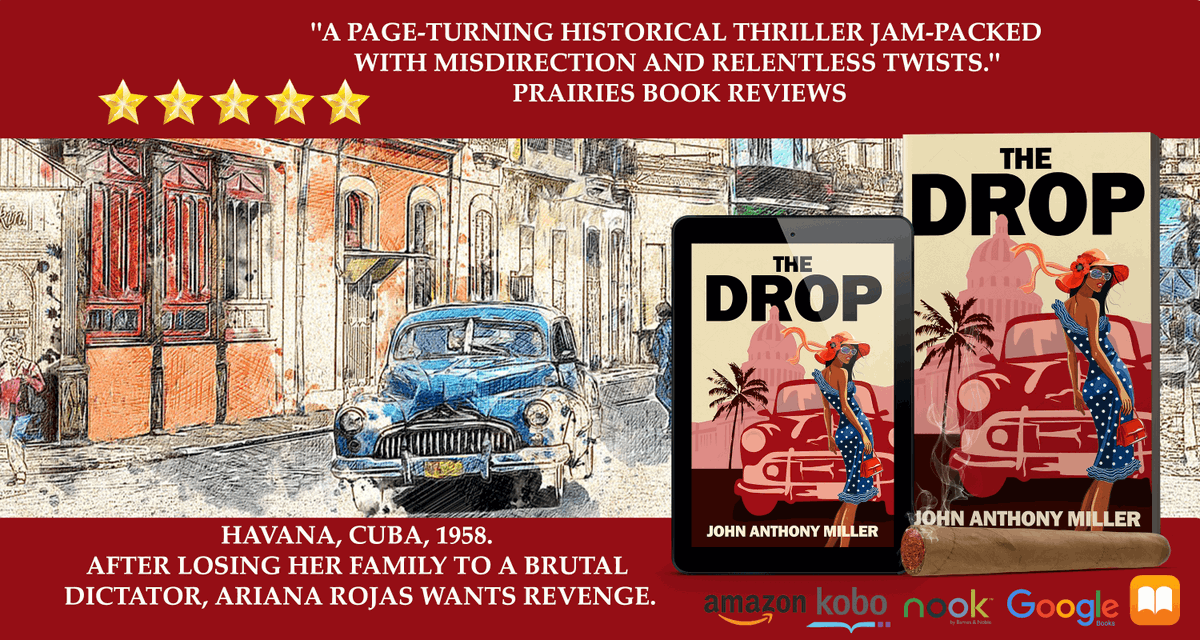 The Drop:
Havana, 1958: rebels, gangsters, twists and turns!
#thriller #histfic #historicalmystery
books2read.com/u/4XEOD5