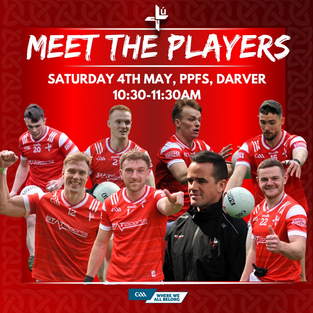**MEET THE PLAYERS** To mark our Senior Footballers reaching the Leinster SFC Championship Final for the second year in a row, come and meet the players. Those who attend can win -Louth GAA Merchandise -A coaching session for your school with Ger Brennan. Don't miss it 🔴⚪️