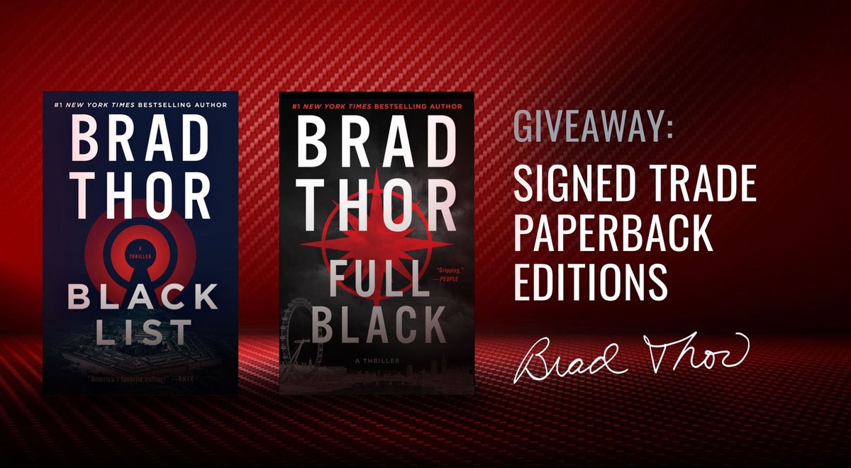 This month's #Thorsday giveaway prize: SIGNED editions of FULL BLACK & BLACK LIST! Exclusive to my email subscribers. Sign up & enter: BradThor.com/connect #giveaway #books