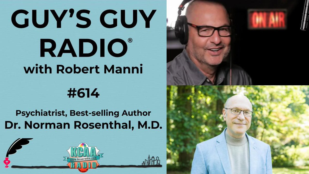 Join me with @doctornorm Norman E. Rosenthal, M.D. as we discuss TM  on @KCAA1050AM 8pmPT(106.5FM, 1050AM). Pod, YT, Rumble post Thurs, @ukhealthradio weekends. Please subscribe:guysguyradio.com bit.ly/guysguytv #transcendentalmeditation #supermind #normanrosenthal