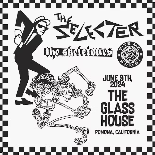 NEW SHOW - The Selecter will be playing at The Glass House Pomona on June 09 with The Skeletones & Bite Me Bambi 🏁 Tickets on sale this Friday 12pm PDT link.dice.fm/Af0fa9d174df