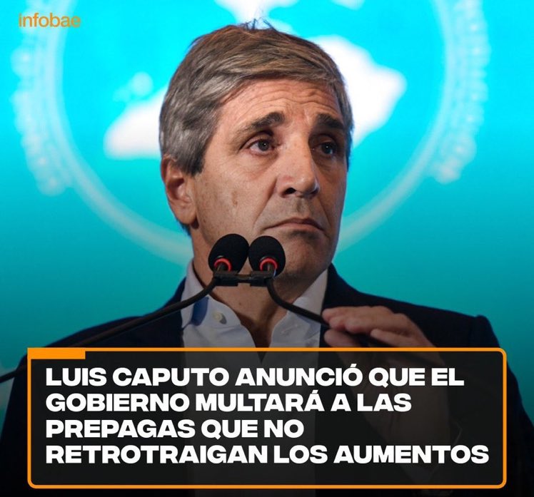 💥Toto Caputo anunció que el gobierno MULTARA a las prepagas que no retrotraigan los aumentos.

¿Estás de acuerdo con esta medida?

1- Si✅
2- No❌