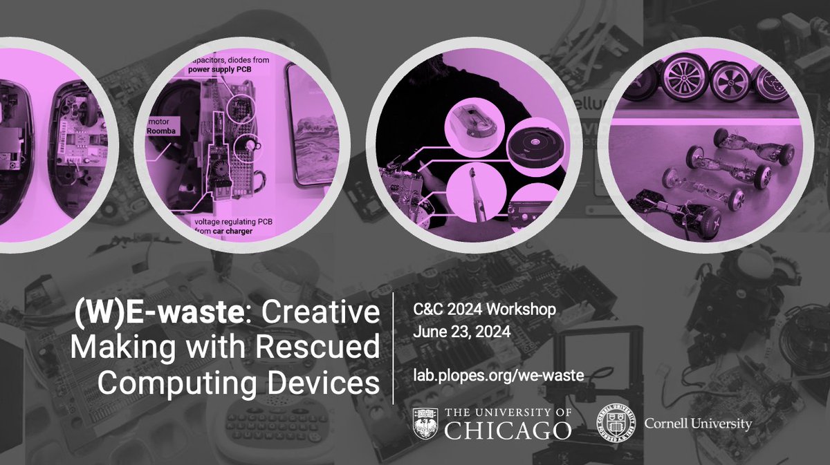 Join us at @acm_cc #CC2024 in Chicago for a creative #electronics workshop using e-waste! Full day of hands-on activities where you rescue a piece of e-waste and turn it into something new! Learn more at we-waste.plopes.org Lead by @xjasminelu with @wendyju and Ilan Mandel!