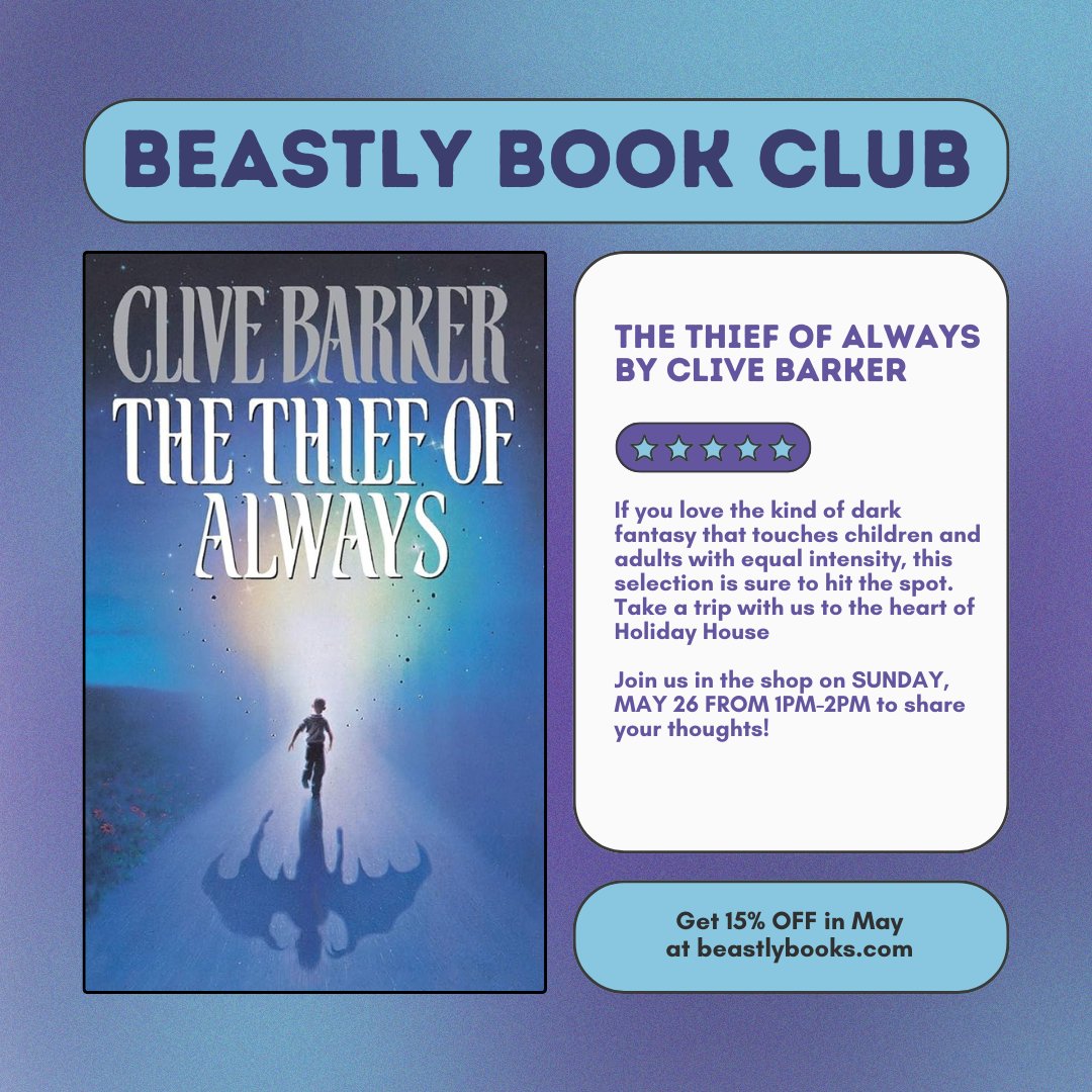 Raise your paws if you need more monsters in life ✋ We're reading the book that made Twig want to write. Expect magic, monsters, and a twist on Peter Pan in Clive Barker's THE THIEF OF ALWAYS 🐠 

Grab yours at beastlybooks.com or in-store Weds thru Sun 15% OFF all month!