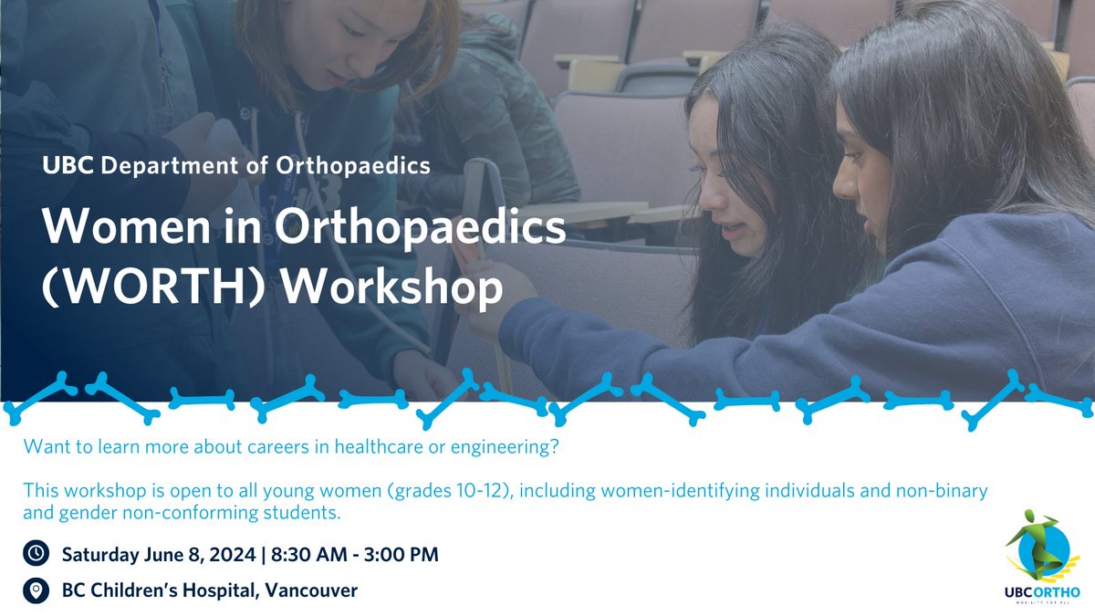 UBC Department of Orthopaedics (@ubcorthopaedics) on Twitter photo Ready to carve your path in healthcare or engineering? Join our inspiring WORTH workshop for young women (grades 10-12) and non-binary individuals! Don't miss out – secure your spot now: tinyurl.com/24j9969f! #MobilityForAll #StrongerTogether Ready to carve your path in healthcare or engineering? Join our inspiring WORTH workshop for young women (grades 10-12) and non-binary individuals! Don't miss out – secure your spot now: tinyurl.com/24j9969f! #MobilityForAll #StrongerTogether