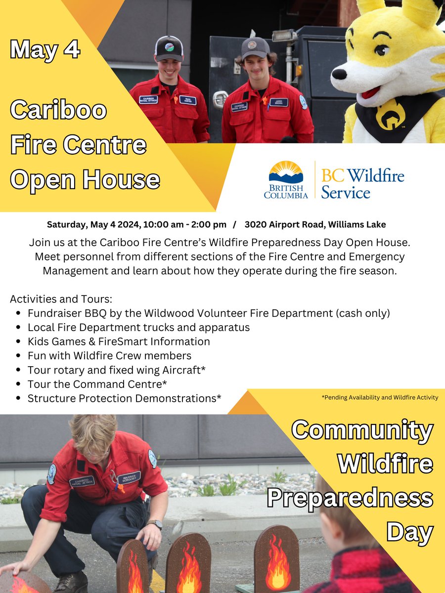 On Saturday, May 4, the Cariboo Fire Centre will be hosting an open house from 10 a.m. to 2 p.m. for Community Wildfire Preparedness Day.
