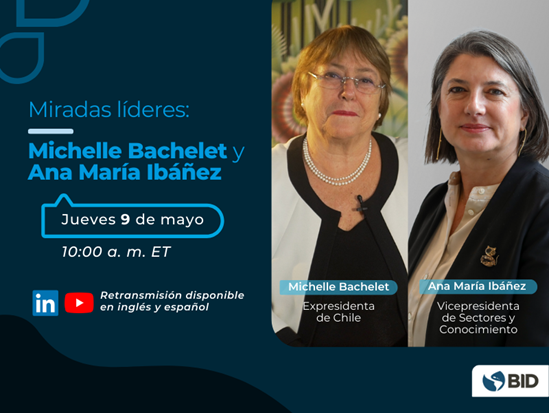 📢¿Qué historias hay detrás de la senda hacia el liderazgo de las mujeres de América Latina y el Caribe? En esta conversación con @anamibanez, Michelle Bachelet reflexiona sobre su experiencia como Presidenta de #Chile. ⏲️10 am 🗓️9 de mayo linkedin.com/events/miradas…