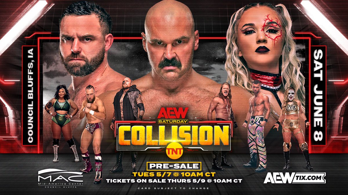 #AEWCollision is coming to the Mid-America Center @backatthemac in Council Bluffs, IA on Saturday, June 8th! Pre-sales start TOMORROW! Sign up to be an AEW Insider on AEWTix.com for early presale access