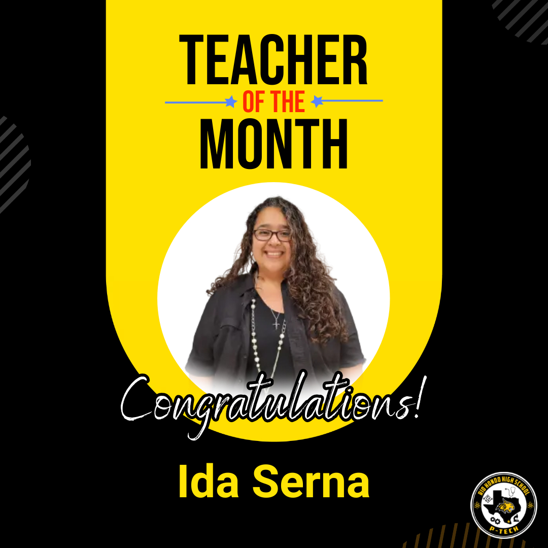 Congrats! Teacher of the Month (April) ~Ida Serna #WeAreRioHondo