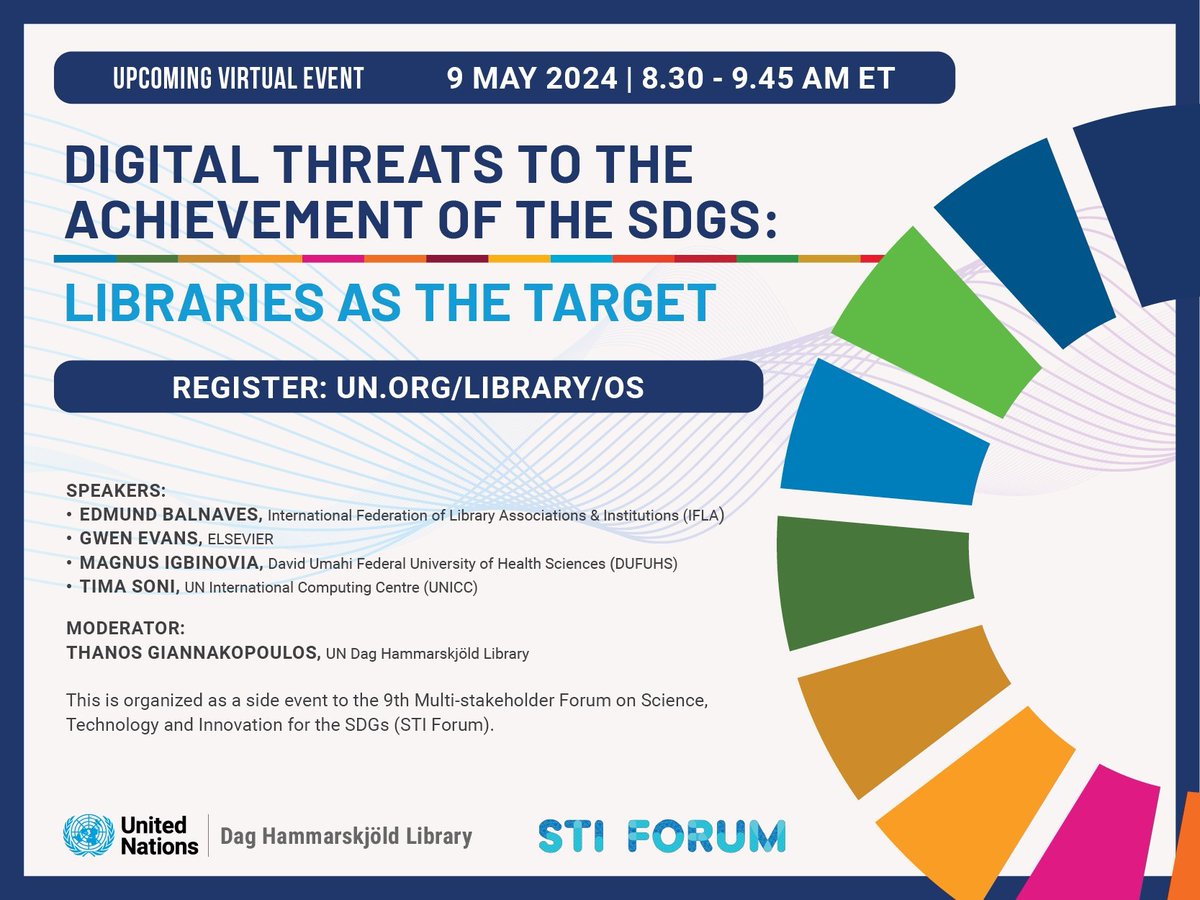 📣 Don't miss the upcoming virtual panel 'Digital Threats to the Achievement of the #SDGs: Libraries as the Target' hosted by the @UN Dag Hammarskjöld Library.

Thursday, May 9th, 8:30 a.m. – 9:45 a.m. ET.

Click the link to secure your spot: [lnkd.in/g7_QnwAU]