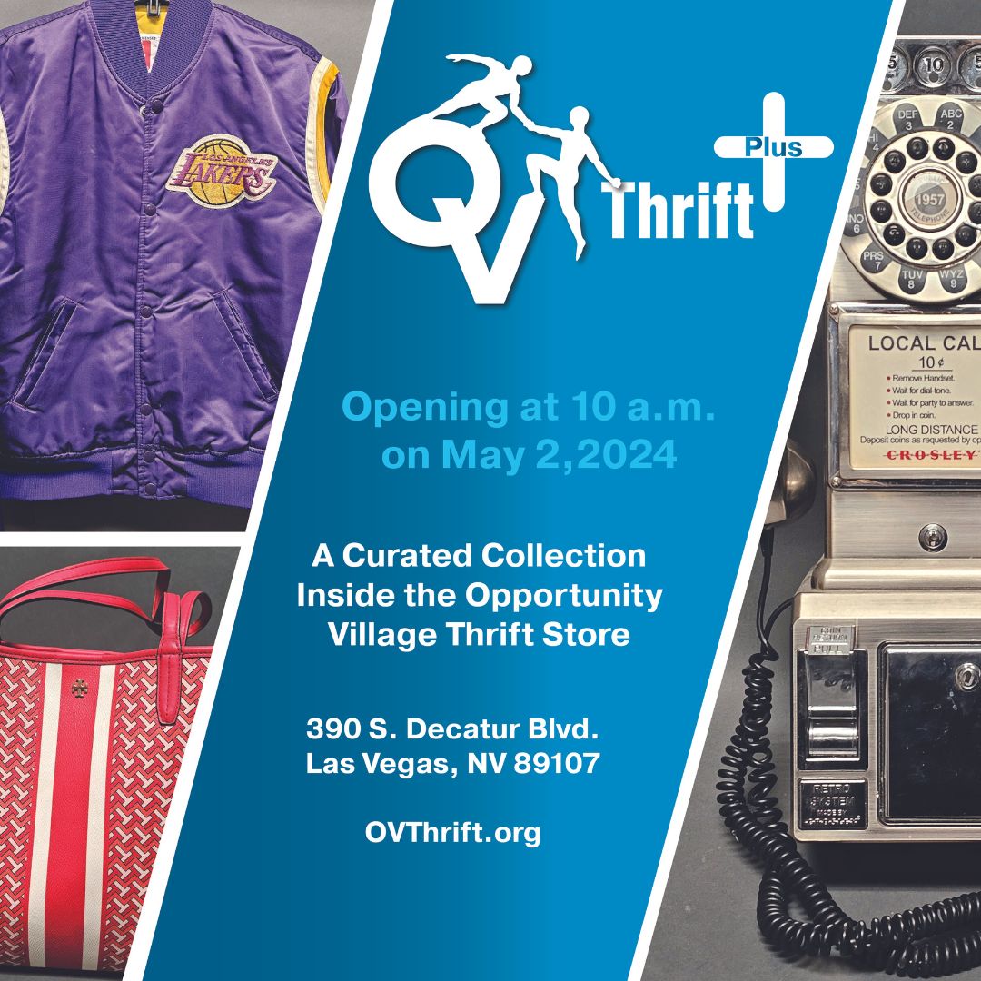 Thrifty vibes and fabulous finds await at OV Thrift Plus, a curated collection inside the Opportunity Village Thrift Store. ➕️ Join us for the ribbon cutting at 10 a.m. Thursday, May 2. l8r.it/pWWD #OVThriftPlus #LasVegasThriftStore