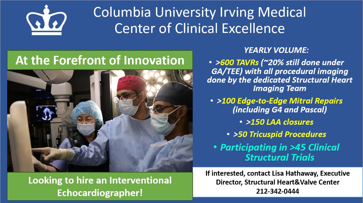 Columbia University is looking to hire an Interventional Echocardiographer! Come join us in New York and be a part of innovation. If interested, contact Lisa Hathaway, Executive Director, Structural Heart&ValveCenter 212-342-0444. @ACCinTouch @ASE360 @escardio @purviparwani