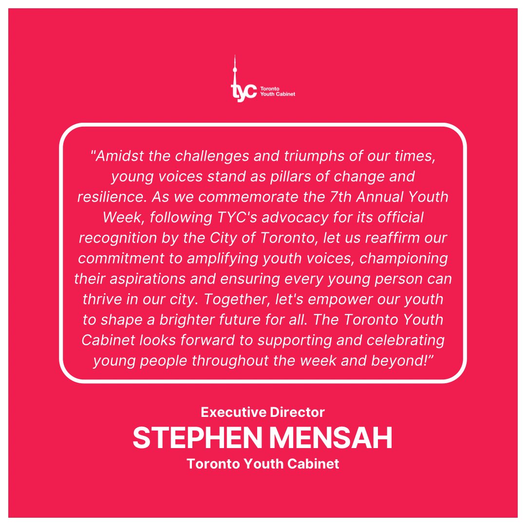 Happy #YouthWeek Toronto!! 🎉 This week, May 1 to May 7 has been designated as Youth Week by @MayorOliviaChow! Youth Week is an annual week to celebrate youth engagement and showcase the talents of youth. Read remarks from our Executive Director @StephenMensah_ below!