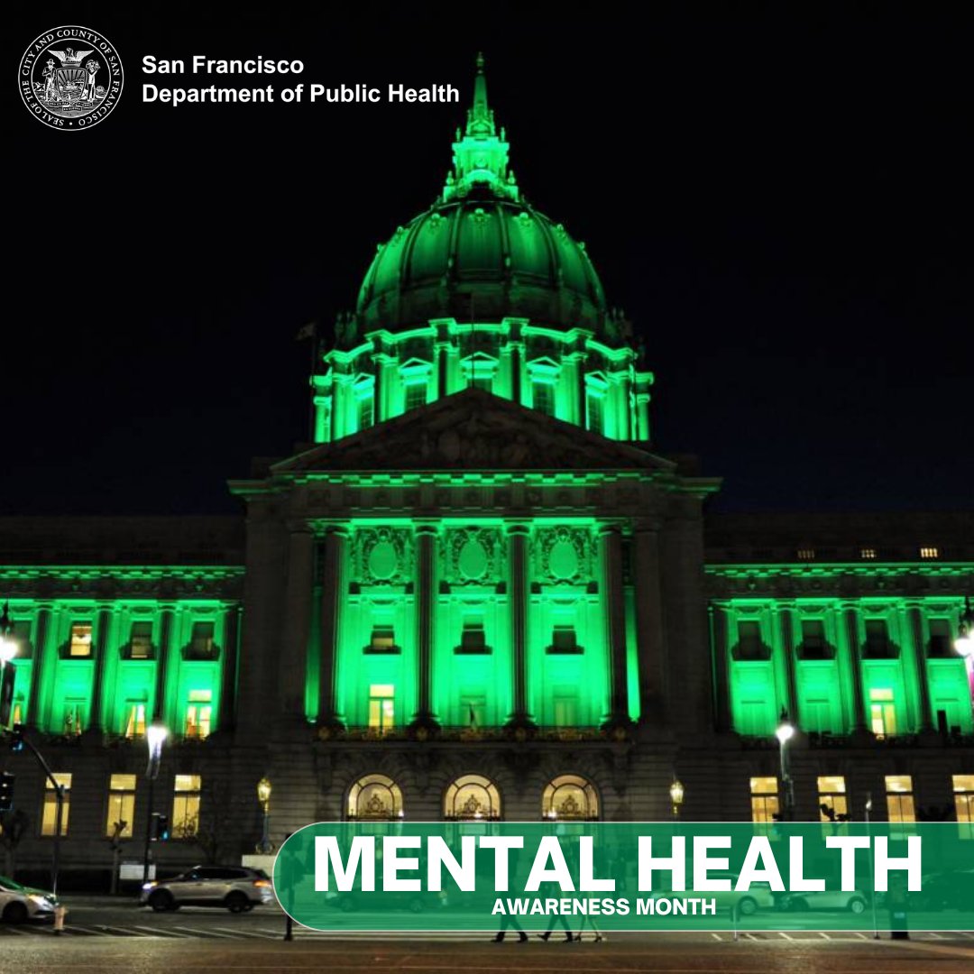 This May, as part of #MentalHealthMonth, San Francisco City Hall lights up in green, symbolizing our commitment to mental health and well-being. @SF_DPH offers a range of resources and support programs designed to promote mental wellness to all San Franciscans regardless of