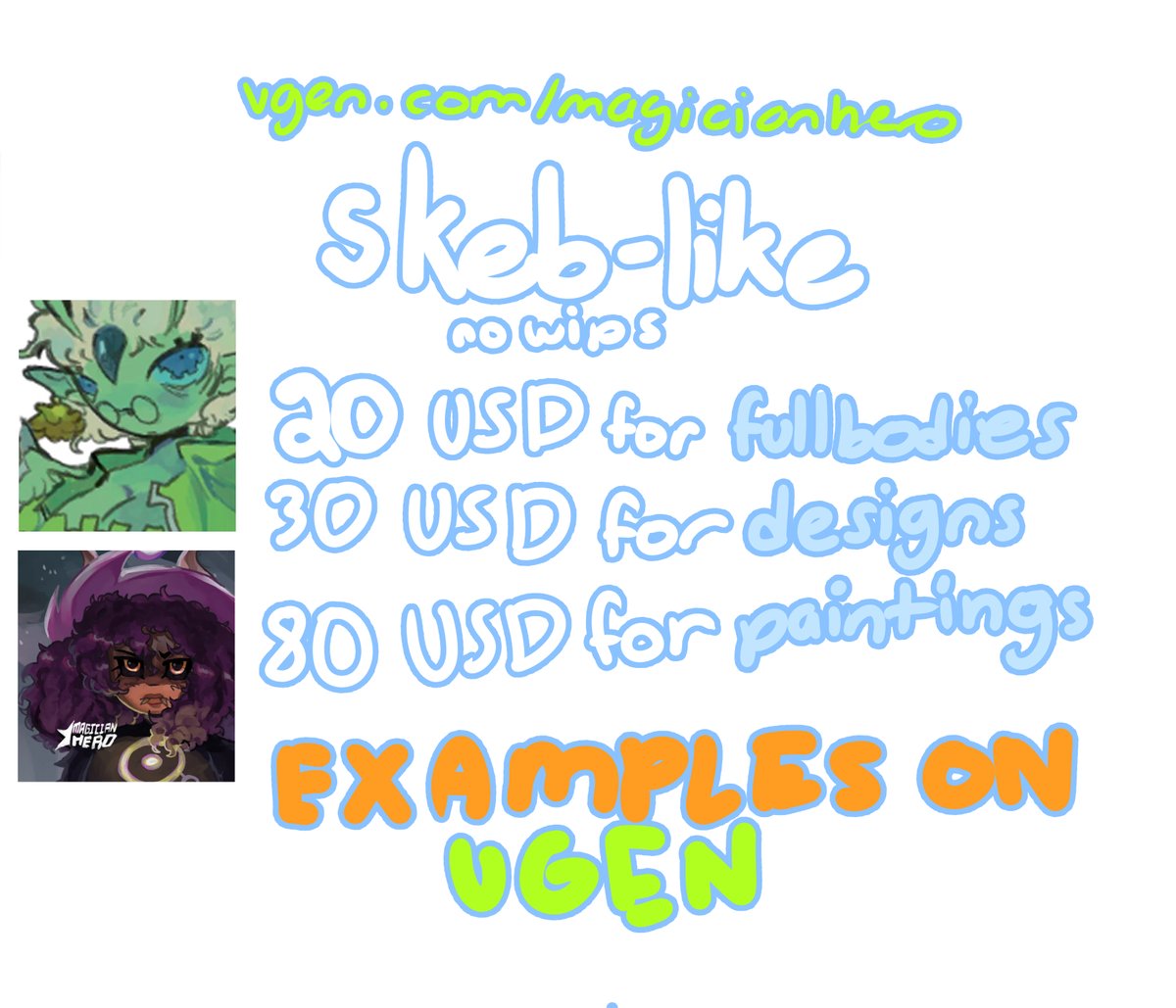 do you want 🎨 and do you have 💸!!! well im here to fix the problem for the low price of 💸you can get 🎨from me! (now with a skeb-like option)