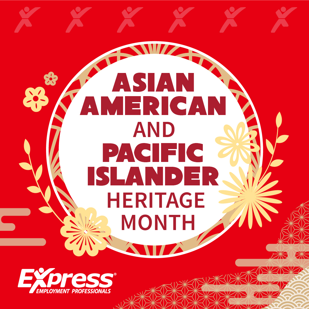 Join us in celebrating the rich and diverse culture of the Asian American and Pacific Islander community and their contributions to society. Celebrate by supporting AAPI-owned businesses and learning more about the AAPI culture. #AAPIHeritageMonth #ExpressPros