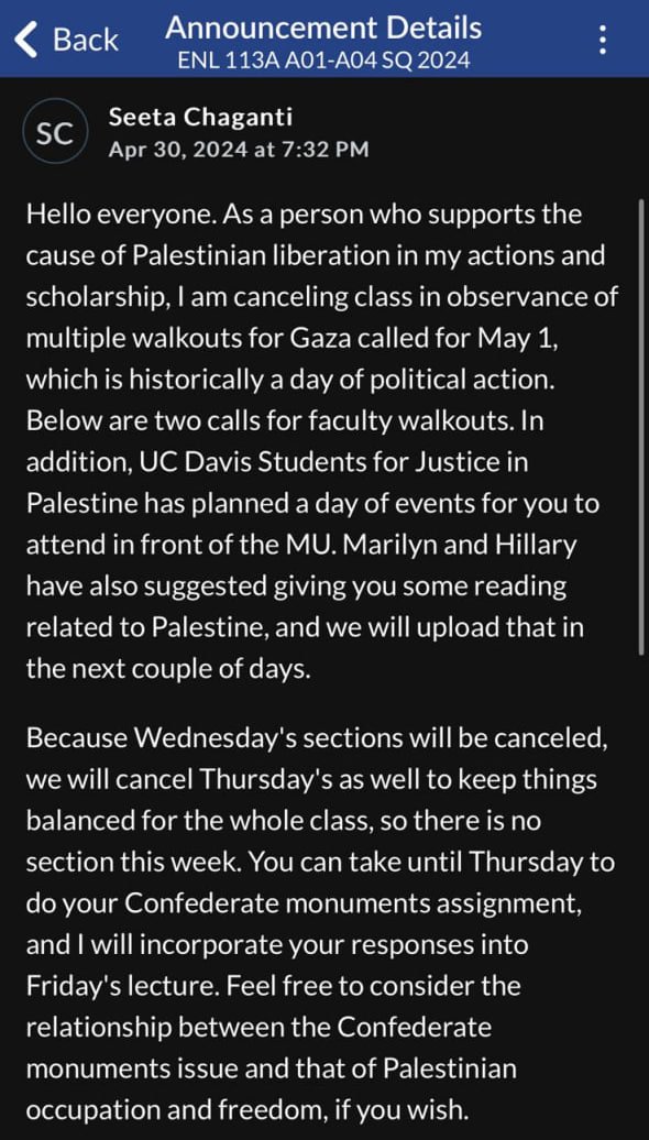 .@ucdavis Professor Seeta Chaganti sent an email canceling all her classes for the week in support of pro-Palestine protests and is encouraging students to attend other protest-related events.