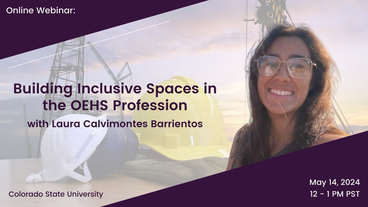 Meet Laura Calvimontes Barrientos, an industrial hygiene student @ColoradoSPH, where she researches kidney health in Guatamalan farm workers. On 5/14, she will co-host a webinar on inclusivity in OEHS professions. coeh.berkeley.edu/24ihw0514 #DEI #IndustrialHygiene #OEHS #ERCWebinar