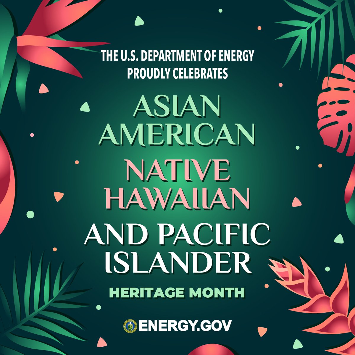 Proud to honor Asian American, Native Hawaiian, and Pacific Islander communities this month. To those celebrating at Department of @ENERGY, thank you for dedicating your time and talents to our mission. You make this country stronger every day.