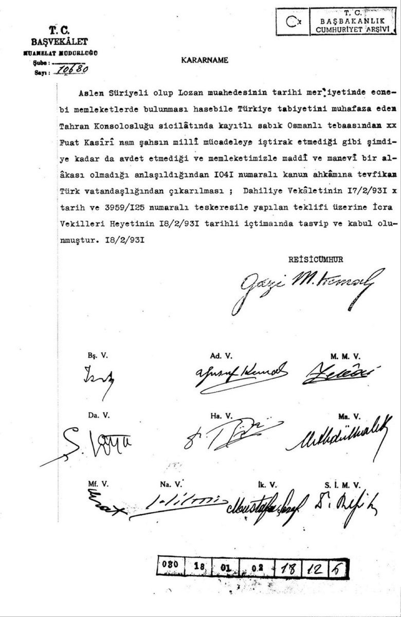 Başbuğ Atatürk'ün, Milli Mücadele’ye katılmayan ve ülkeye fayda sağlamayan “Fuat Kasiri” isimli “Suriyeliyi” Türk vatandaşlığından çıkardığı belge.