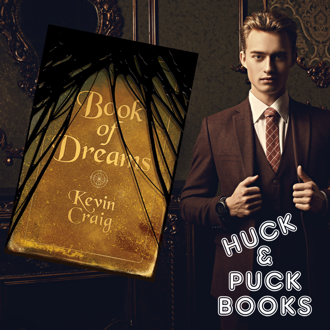 Book of Dreams by Kevin Craig huckandpuckbooks.com/product-page/1… Gaige's curiosity gets the better of him when he discovers a bookstore on an abandoned street where no bookstore should be. #IndieBookStore #LGBTQIA #LGBTQ