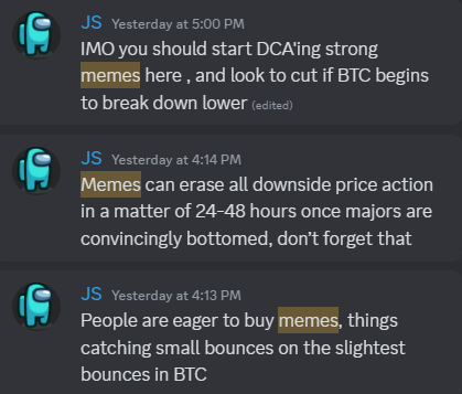 Laid out the areas to bid days in advance in @Shocked, nearly all were hit exactly on point.. pinged the server multiple times that I was deploying stables into the meme coins dips. Have a feeling this will age well in a few days/weeks. It pays to be a Shocked member 🤷‍♂️
