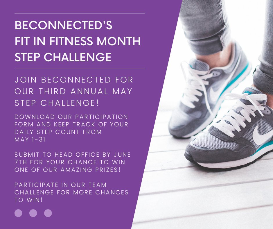 It's Fit in Fitness Month at BeConnected! 

Track your steps each day in May and submit to Head Office by June 7th for your chance to win!

#fitinfitness #mayfitness