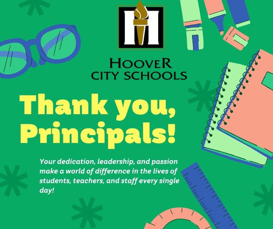 Happy School Principals Day! We can't let the day go by without extending our heartfelt appreciation to the incredible principals of Hoover City Schools! #SchoolPrincipalsDay
