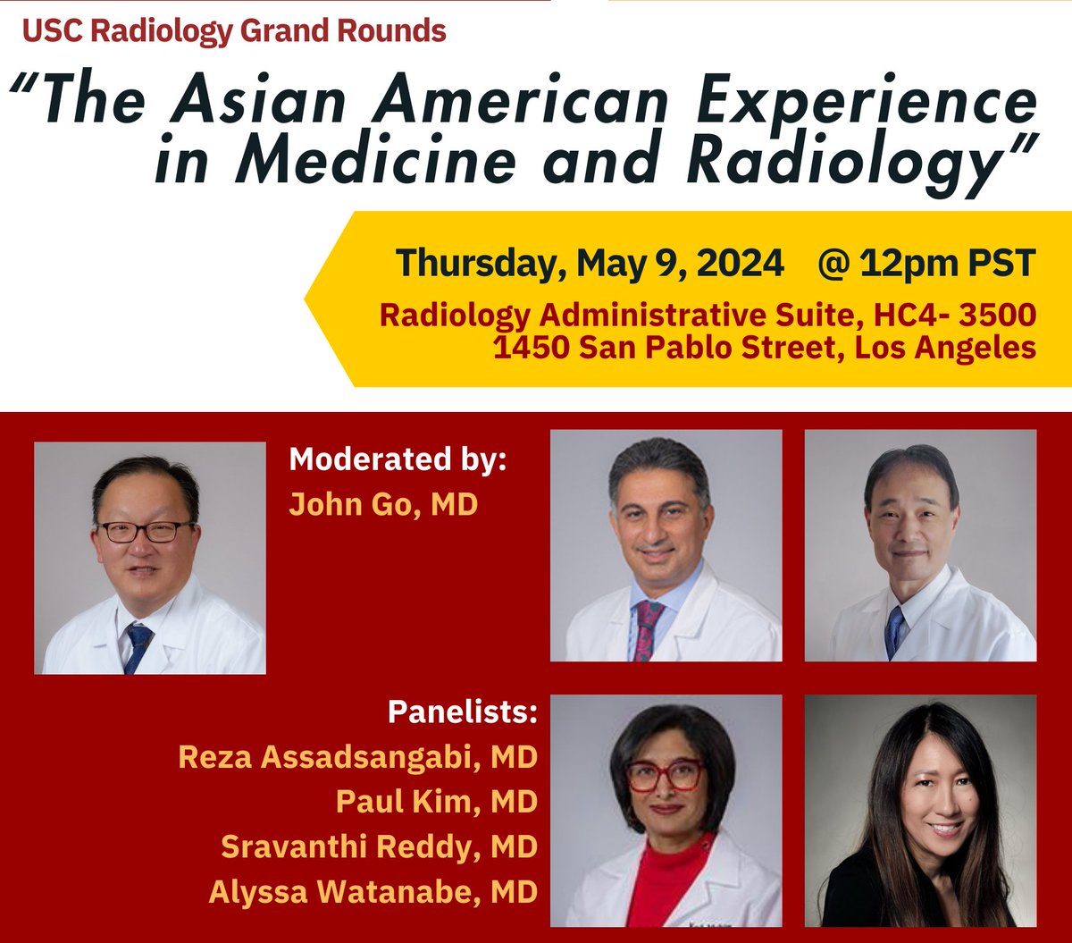 Save the Date: May 9 Radiology Grand Rounds 'The Asian American Experience in Medicine and Radiology' Moderator: Dr. John Go. Panelists: Drs. Reza Assadsangabi, Paul E. Kim, Sravanthi Reddy and Alyssa Watanabe. Zoom: usc.zoom.us/j/96929480359?… #Radiology #GrandRounds #AAPI