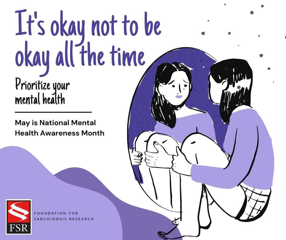 Great message from our friends @StopSarcoidosis #MentalHealthAwareness