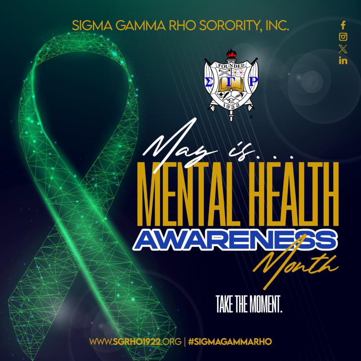 May is Mental Health Awareness Month. Sigma Gamma Rho Sorority, Incorporated encourages you to prioritize your mental health this month and every month. 
#SigmaGammaRho #GreaterWomenGreaterWorld #MentalHealthAwarenessMonth #MentalHealthAmerica