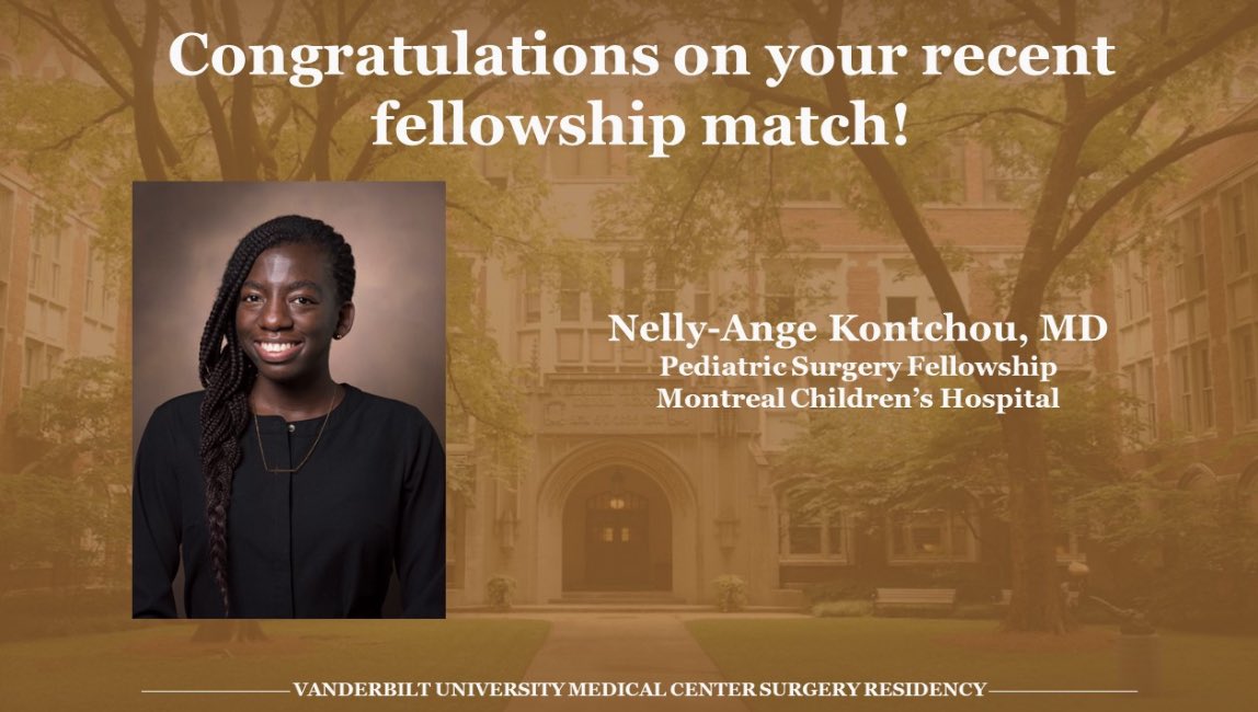 Congratulations to @VUMCSurgRes Dr. Nelly-Ange Kontchou! She matched pediatric surgery at Montreal Children’s Hospital! @VUMCSurgery @VUMCchildren @BoLovvorn @PedsTraumaMan