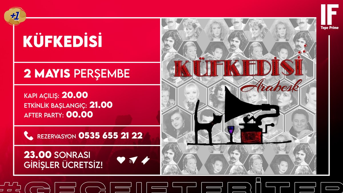 'KÜF KEDİSİ Arabesk Project' bu akşam saat 21'de IF Tepe sahnesinde!
Biletler ifperformance.com/etkinlik/528/k…
Bistro rezervasyonlarınız için 05356552122 no'lu tlf'dan detaylı bilgi alabilirsiniz...
#IFPerformance #IFTepe #TepePrime #Ankara #Event #GeceIFteBiter #KufKedisi #kırmızıyakoş
