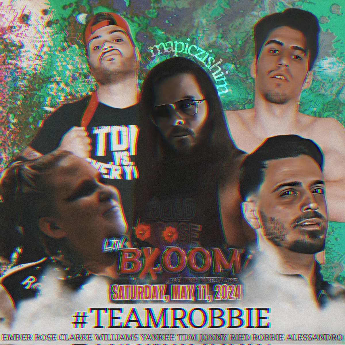 I AM TEAM ROBBIE! I LOVE EVERYBODY ON THE OTHER TEAM BUT I THINK THIS TEAM PICKS UP THE W 🔥 Can't Wait For May 11th 🔥😮‍💨🔥 @Ember_Rose13 @Yankee_TDM