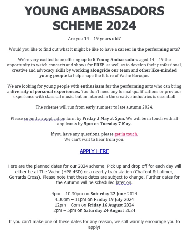 Are you 14 – 19 years old? Would you like to find out what it might be like to have a career in the performing arts? Apply for @VacheBaroque's Young Ambassador scheme here - docs.google.com/forms/d/e/1FAI… Any questions? Get in touch here - vachebaroque.com/contact