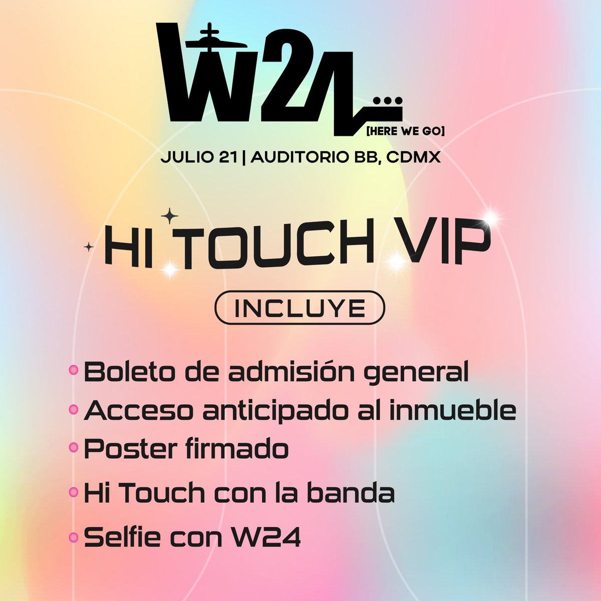 Aquí te dejamos la información del paquete “Hi Touch VIP” para #W24 este 21 de Julio en el Auditirio BB⚡️❤️. 👉🏻Únicamente disponible a través de @Ticketmaster_Me 👉🏻#PreventaCitibanamex 2 de Mayo 👉🏻Venta General: 3 de Mayo